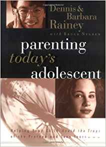 Parenting Today's Adolescent HB - Dennis & Barbara Rainey